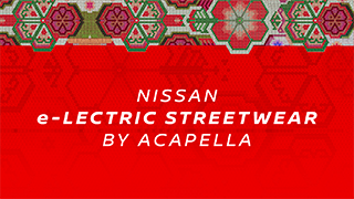 Nissan x Acapella